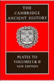 Cover of: The Cambridge Ancient History: Plates to Volumes 1 and 2 (The Cambridge Ancient History Plates)