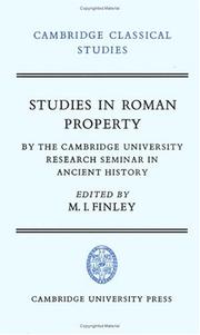 Cover of: Studies in Roman Property: By the Cambridge University Research Seminar in Ancient History (Cambridge Classical Studies)