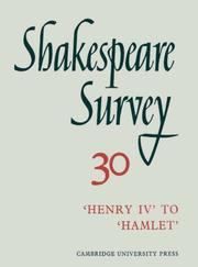 Cover of: Shakespeare Survey 30 Henry IV to Hamlet : An Annual Survey of Shakespearian Study and Production