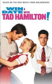 Cover of: Win a date with Tad Hamilton!