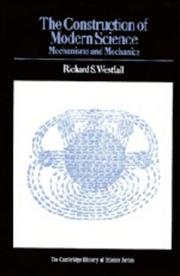 Cover of: The Construction of Modern Science by Richard S. Westfall