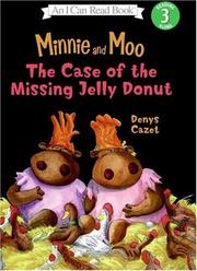 Cover of: Minnie and Moo by Denys Cazet
