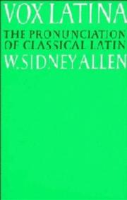 Cover of: Vox Latina: a guide to the pronunciation of classical Latin