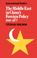 Cover of: The Middle East in China's foreign policy, 1949-1977