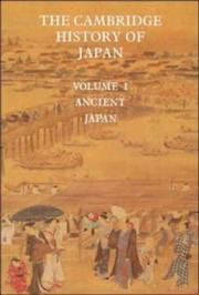 Cover of: The Cambridge History of Japan Volume 1 (Ancient Japan) (The Cambridge History of Japan) by Delmer M. Brown