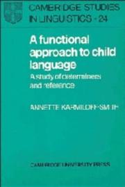 A functional approach to child language by Annette Karmiloff-Smith
