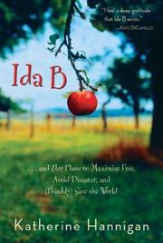 Cover of: Ida B by Katherine Hannigan, Alberto Jimenez Rioja, Katherine Hannigan