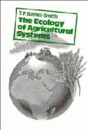 Cover of: The ecology of agricultural systems