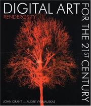 Cover of: Digital Art for the 21st Century by John Grant, Audre Vysniauskas