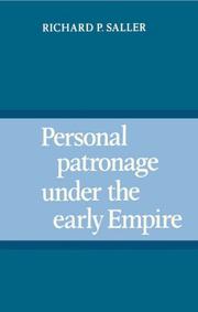 Personal Patronage under the Early Empire by Richard P. Saller