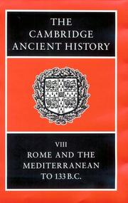 Cover of: The Cambridge Ancient History, Volume 8: Rome and the Mediterranean to 133 BC