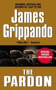 Cover of: The Pardon by James Grippando