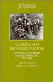Cover of: Mammon and the pursuit of empire: the political economy of British imperialism, 1860-1912