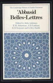 Cover of: ʻAbbasid belles-lettres by edited by Julia Ashtiany...[et al.]