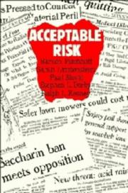 Cover of: Acceptable risk by Baruch Fischhoff ... [et al.].