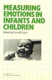 Cover of: Measuring emotions in infants and children by edited by Carroll E. Izard.