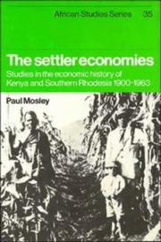 The settler economies by Paul Mosley