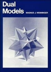 Dual Models by Magnus J. Wenninger