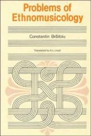 Cover of: Problems of ethnomusicology by Constantin Brăiloiu