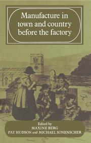 Cover of: Manufacture in town and country before the factory