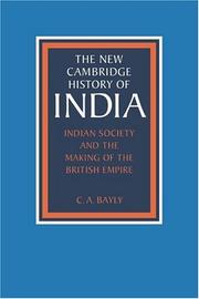 Cover of: Indian society and the making of the British Empire