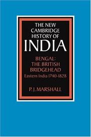 Cover of: Bengal--the British bridgehead by P. J. Marshall