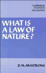 Cover of: What is a law of nature? by D. M. Armstrong