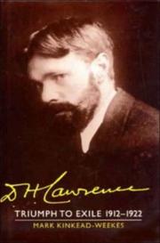 Cover of: D.H. Lawrence, triumph to exile, 1912-1922 by Mark Kinkead-Weekes