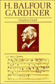Cover of: H. Balfour Gardiner by Lloyd, Stephen.