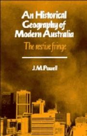 Cover of: An historical geography of modern Australia by J. M. Powell