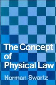 Cover of: The concept of physical law by Norman Swartz