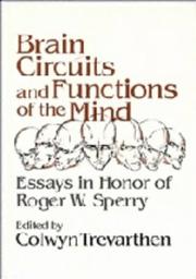 Cover of: Brain Circuits and Functions of the Mind by Colwyn B. Trevarthern, Colwyn B. Trevarthern