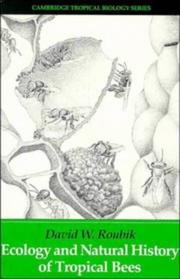 Cover of: Ecology and natural history of tropical bees
