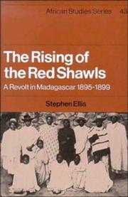 Cover of: The rising of the Red Shawls: a revolt in Madagascar, 1895-1899