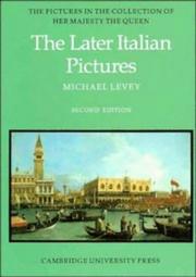 Cover of: The later Italian pictures in the collection of Her Majesty the Queen