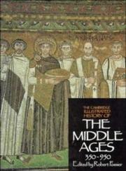 Cover of: The Cambridge Illustrated History of the Middle Ages Volume I, 350-950 by 