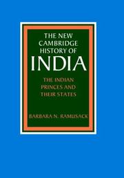 The Indian princes and their states by Barbara N. Ramusack