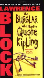 Cover of: Burglar Who Liked to Quote Kipling, The (Bernie Rhodenbarr Mysteries) by Lawrence Block