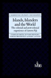 Cover of: Islands, islanders, and the world by Tim Bayliss-Smith, Richard Bedford, Harold Brookfield, Marc Latham