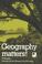 Cover of: Geography Matters!