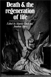 Cover of: Death and the regeneration of life by edited by Maurice Bloch and Jonathan Parry.