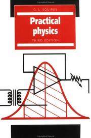 Cover of: Practical physics by G. L. Squires