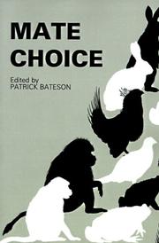 Cover of: Mate choice by edited by Patrick Bateson.