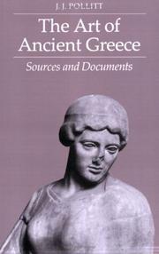 Cover of: The art of ancient Greece: sources and documents