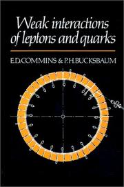 Cover of: Weak interactions of leptons and quarks