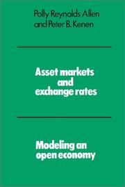 Cover of: Asset Markets and Exchange Rates: Modeling an Open Economy