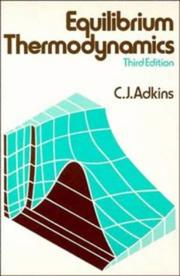 Cover of: Equilibrium thermodynamics by C. J. Adkins