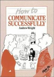 Cover of: How to communicate successfully