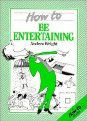Cover of: How to be entertaining
