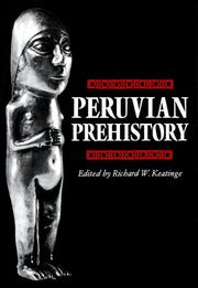 Cover of: Peruvian Prehistory by Richard W. Keatinge